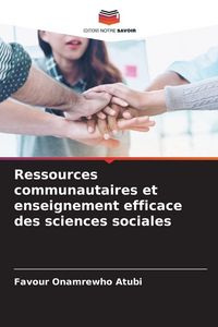 Produktbild: Ressources communautaires et enseignement efficace des sciences sociales