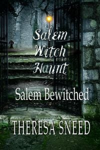 Produktbild: Salem Bewitched (Salem Witch Haunt series, #3)