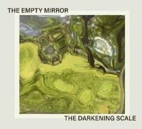 Produktbild: Darkening Scale, T: Empty Mirror