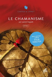 Produktbild: Le chamanisme : 101 cartes de pouvoir, 101 pages de savoir