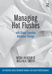 Produktbild: Managing Hot Flushes with Group Cognitive Behaviour Therapy