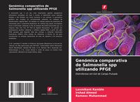 Produktbild: Gen&oacute;mica comparativa de Salmonella spp utilizando PFGE