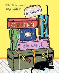 Produktbild: In sieben Koffern um die Welt
