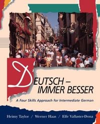 Produktbild: Deutsch -- Immer Besser: A Four Skills Approach for Intermediate German