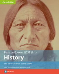 Produktbild: Edexcel GCSE (9-1) History Foundation The American West, c1835-c1895 Student Book