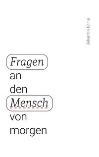 Produktbild: Fragen an den Mensch von morgen