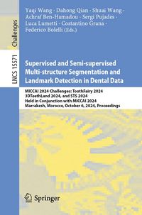 Produktbild: Supervised and Semi-supervised Multi-structure Segmentation and Landmark Detection in Dental Data