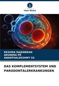 Produktbild: Das Komplementsystem und Parodontalerkrankungen