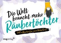 Bild vom Artikel Die Welt braucht mehr Räubertöchter vom Autor Sybille Beck