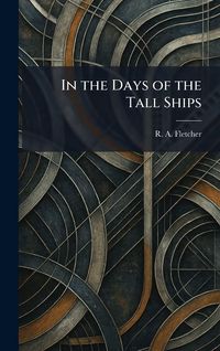 Produktbild: In the Days of the Tall Ships