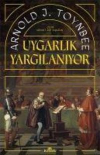 Produktbild: Uygarlik Yargilaniyor