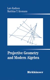 Produktbild: Projective Geometry and Modern Algebra