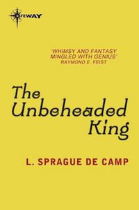 Produktbild: The Unbeheaded King
