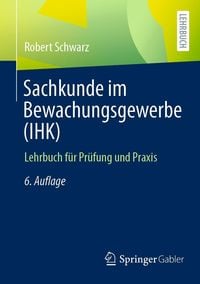 Produktbild: Sachkunde im Bewachungsgewerbe (IHK)