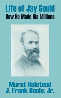 Produktbild: Life of Jay Gould