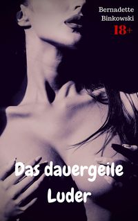 Produktbild: Das dauergeile Luder