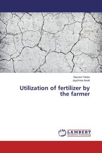 Produktbild: Utilization of fertilizer by the farmer