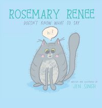 Produktbild: Rosemary Renee Doesn't Know What to Say