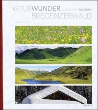 Bild vom Artikel Naturwunder Bregenzerwald vom Autor Dieter Ege