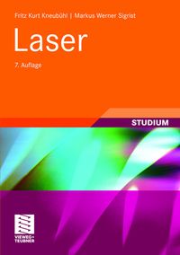 Bild vom Artikel Laser vom Autor Fritz Kurt Kneubühl