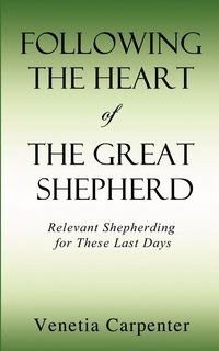 Produktbild: Following The Heart of The Great Shepherd