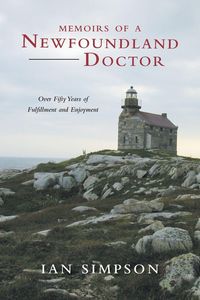 Produktbild: Memoirs of a Newfoundland Doctor