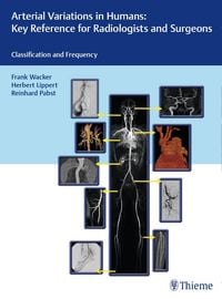 Produktbild: Arterial Variations in Humans: Key Reference for Radiologists and Surgeons