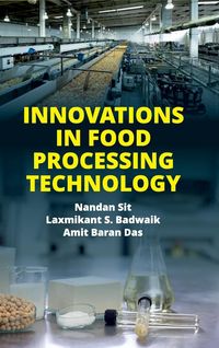 Produktbild: Das, A: Innovations in Food Processing Technology