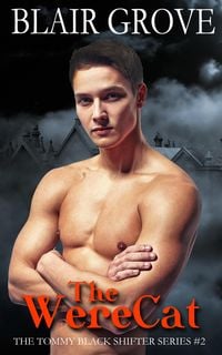 Produktbild: The WereCat (The Tommy Black Shifter Series, #2)