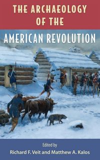 Produktbild: The Archaeology of the American Revolution