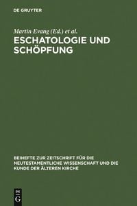 Produktbild: Eschatologie und Sch&ouml;pfung