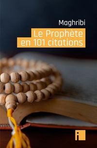 Produktbild: Le Proph&egrave;te en 101 citations