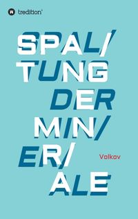 Produktbild: Spaltung der Minerale