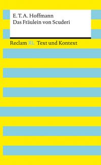 Produktbild: Das Fr&auml;ulein von Scuderi. Textausgabe mit Kommentar und Materialien