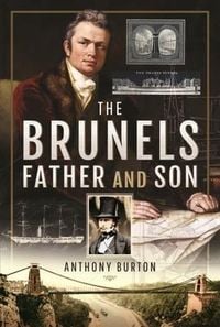 Produktbild: The Brunels: Father and Son
