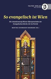 Bild vom Artikel So evangelisch ist Wien vom Autor Martina Schomaker-Engemann