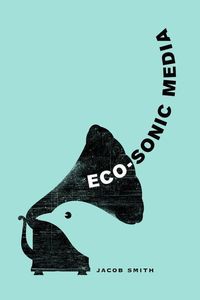 Produktbild: Smith, J: Eco-Sonic Media