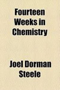 Produktbild: Fourteen Weeks in Chemistry