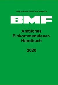 'Amtliches Einkommensteuer-Handbuch 2020' Von '' - Buch - '978-3-503 ...