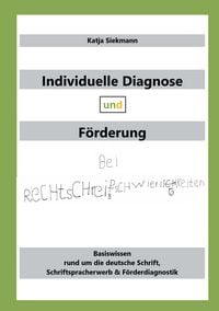Produktbild: Individuelle Diagnose und F&ouml;rderung bei Rechtschreibschwierigkeiten
