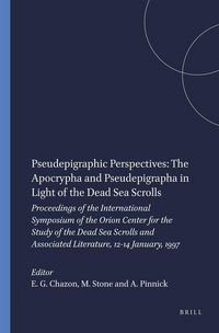Produktbild: Pseudepigraphic Perspectives: The Apocrypha and Pseudepigrapha in Light of the Dead Sea Scrolls