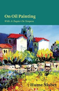 Produktbild: On Oil Painting - With A Chapter On Tempera