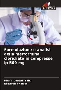 Produktbild: Formulazione e analisi della metformina cloridrato in compresse ip 500 mg