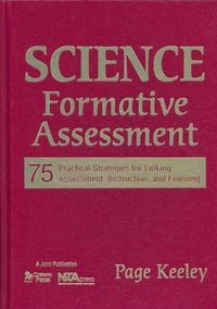 Produktbild: Science Formative Assessment: 75 Practical Strategies for Linking Assessment, Instruction, and Learning