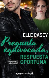 Produktbild: Pregunta Equivocada, Respuesta Oportuna