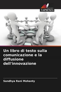 Produktbild: Un libro di testo sulla comunicazione e la diffusione dell'innovazione