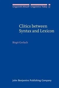 Produktbild: Clitics between Syntax and Lexicon