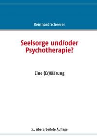 Produktbild: Seelsorge und/oder Psychotherapie?