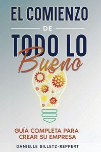 Produktbild: El Comienzo de Todo lo Bueno