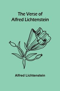 Produktbild: The Verse of Alfred Lichtenstein